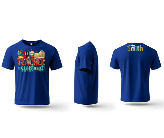 Teacher Assistant Tee with personalization